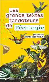 Les grands textes fondateurs de l'écologie