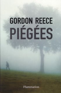 Piégées