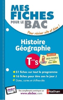 MES FICHES ABC DU BAC Tome 23 : histoire - géographie - terminale S (édition 2018)