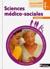 Sciences Medico-Sociales 1E, Term Bac Pro Assp Option A Domicile