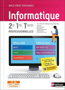 Informatique 2nde 1re terminale Bac pro : livre + licence élève (édition 2021)