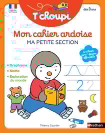 Mon cahier ardoise T'choupi : ma petite section - toutes les matières - à partir de 3 ans (édition 2022)
