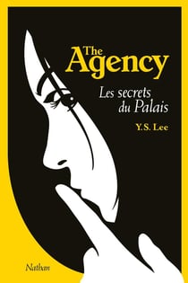 The agency Tome 3 - les secrets du palais