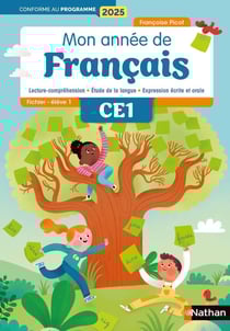 Mon année de français : CE1 - Fichier de l'élève 1 (édition 2025)