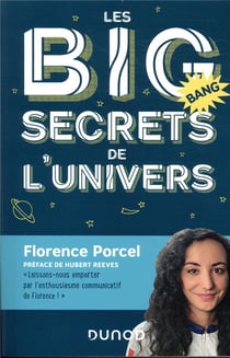Les BIG secrets de l'Univers - Préface de Hubert Reeves