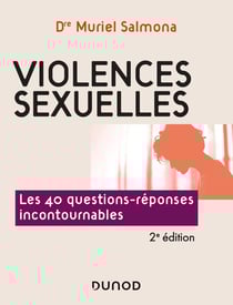 Violences sexuelles - 2e éd. - Les 40 questions-réponses incontournables