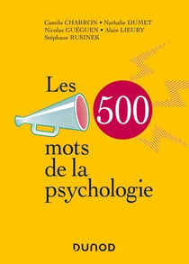 Les 500 mots de la psychologie