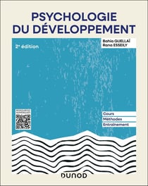Psychologie du développement : Cours, méthodes, entraînement (2e édition)