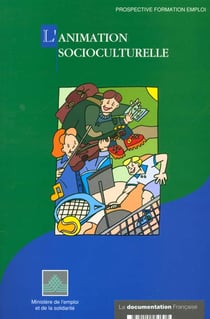 L'animation - socioculturelle