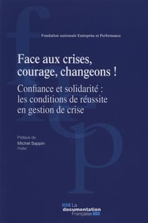 La gestion des crises majeures