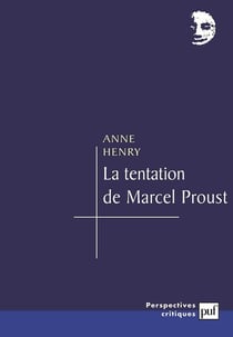 La tentation de Marcel Proust