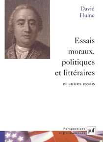 Essais moraux politiques et littéraires et autres essais