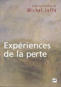 Expériences de la perte : Colloque de Cerisy-la-Salle