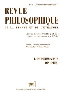 Revue philosophique de la France et de l'étranger n.135/3 : l'impuissance de Dieu