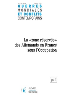 Guerres mondiales et conflits contemporains n.286 : la "zone réservée" des Allemand en France sous l'Occupation (édition 2022)