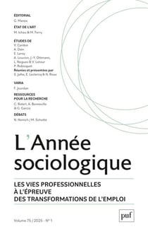 Revue L'Année sociologique n.75 : Les vies professionnelles à l'épreuve des transformations