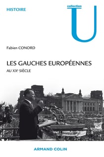 Les gauches européennes au XX siècle