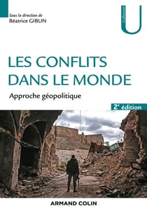 Les conflits dans le monde - approche géopolitique (2e édition)