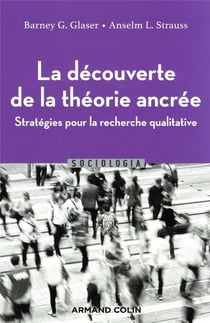 La découverte de la théorie ancrée - 2e éd.
