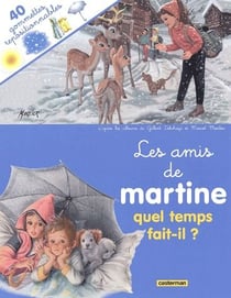 Amis de martine - quel temps fait-il ? (avec gommettes) (les)