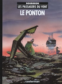 Les passagers du vent Tome 2 : le ponton