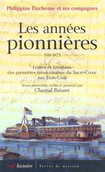 Les Années pionnières 1818-1823