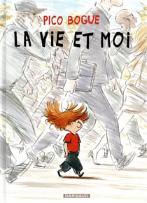 Pico Bogue Tome 1 : la vie et moi