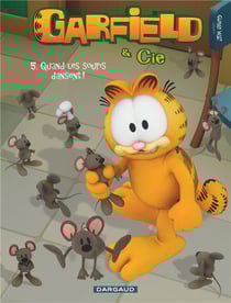 Garfield & Cie Tome 5 : quand les souris dansent !