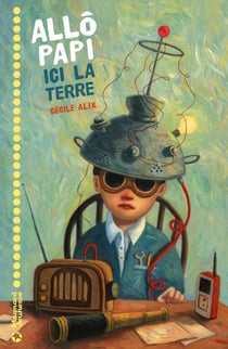 Allô papi - ici la Terre
