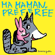 Ma maman préférée