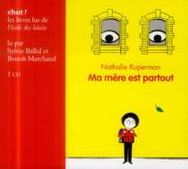 MA MERE EST PARTOUT LIVRE LU - CD