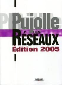 Les réseaux (édition 2005)