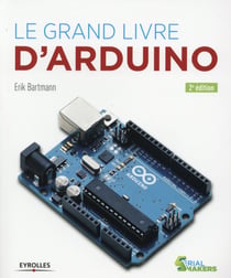 Le Grand Livre D'Arduino (2E Édition)