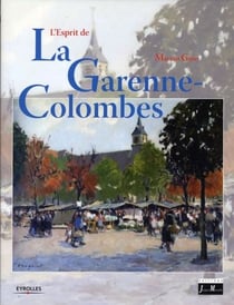 L'esprit de la Garenne-Colombes