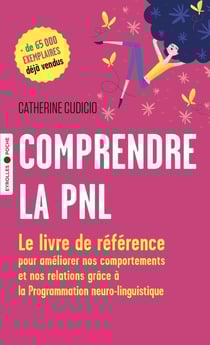 Comprendre la PNL (3e édition)