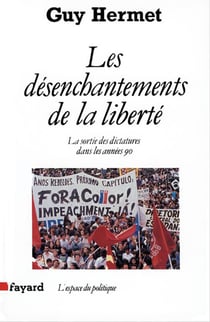 Les désenchantements de la liberté