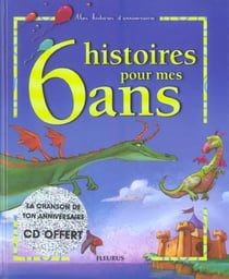 6 histoires pour mes 6 ans