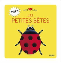 Pop ! les petites bêtes