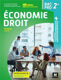 Ressources + : économie-droit - 2de bac pro - livre de l'élève (édition 2021)