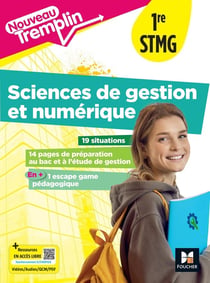 Nouveau Tremplin : Sciences de gestion et numérique - 1re STMG - Livre élève