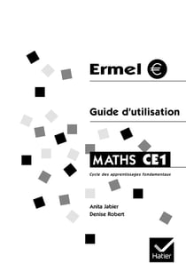 Ermel : mathématiques - CE1 - guide d'utilisation