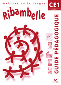 Ribambelle : maîtrise de la langue - CE1 - série rouge - guide pédagogique