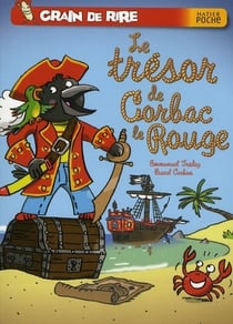 Grain de rire - le trésor de corbac le rouge