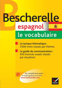 Bescherelle langues : Bescherelle espagnol - le vocabulaire