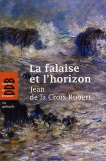 La falaise et l'horizon (édition 2012)