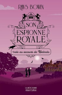 Son espionne royale Tome 14 : Son espionne royale vole au secours de Belinda