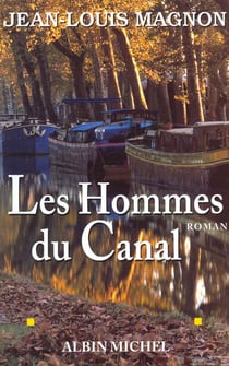 Les hommes du canal