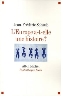 L'Europe a-t-elle une histoire ?