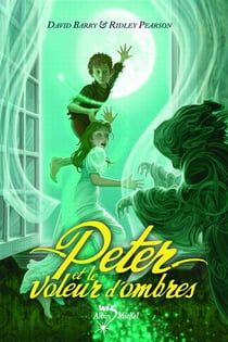 Peter et le voleur d'ombre Tome 2
