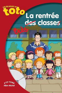 Les blagues de Toto Tome 13 : la rentrée très classe